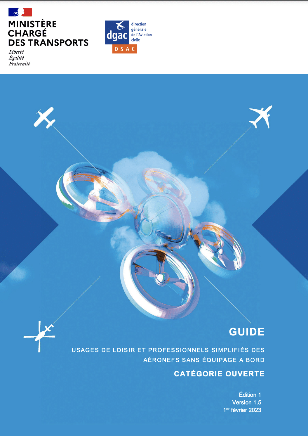 Guide DGAC - catégorie ouverte - drone de loisirs